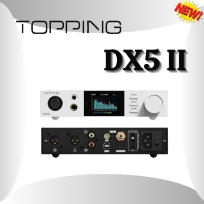 DAC TOPPING DX5II